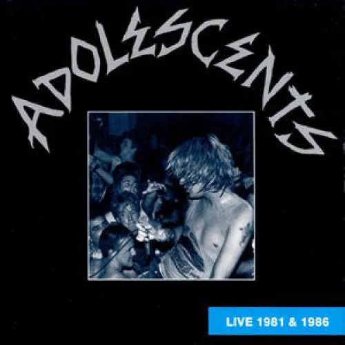 Adolescents "Live 1981 And 1986"