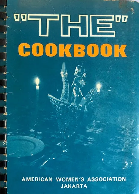 (Indonesian) American Women's Assoc.  "THE" Cookbook.